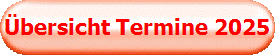 bersicht Termine 2025